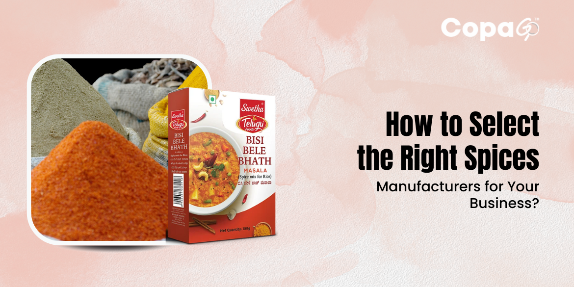 How to Select the Right Spices Manufacturers for Your Business? 1 Spices Manufacturers